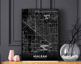 HIALEAH Florida FL USA map poster black white Hometown City Print Modern Home Decor Office Decoration Wall Art Dorm Bedroom Gift