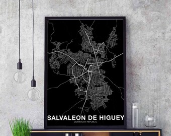 SALVALEON DE HIGUEY Dominican map poster black white Hometown City Print Modern Home Decor Office Decoration Wall Art Dorm Bedroom Gift