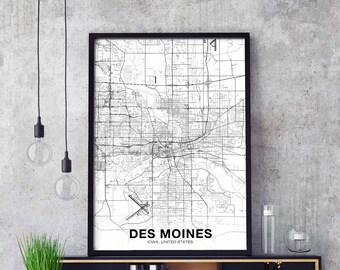 DES MOINES Iowa IA usa map poster black white Hometown City Print Modern Home Decor Office Decoration Wall Art Dorm Bedroom Gift