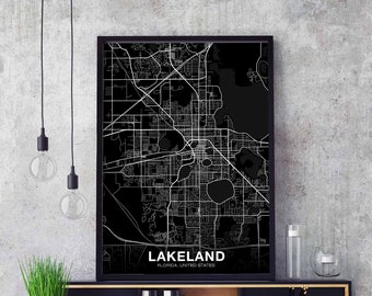 LAKELAND Florida FL USA map poster black white Hometown City Print Modern Home Decor Office Decoration Wall Art Dorm Bedroom Gift
