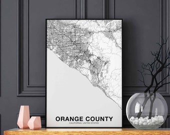 ORANGE COUNTY California CA usa map poster black white Hometown City Print Modern Home Decor Office Decoration Wall Art Dorm Bedroom Gift