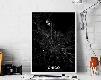 CHICO California CA USA map poster black white Hometown City Print Modern Home Decor Office Decoration Wall Art Dorm Bedroom Gift