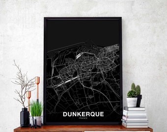 DUNKERQUE France map poster black white Hometown City Print Modern Home Decor Office Decoration Wall Art Dorm Bedroom Gift