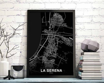 LA SERENA Chile map poster black white Hometown City Print Modern Home Decor Office Decoration Wall Art Dorm Bedroom Gift