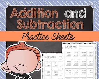 Addition and Subtraction - Practice Sheets