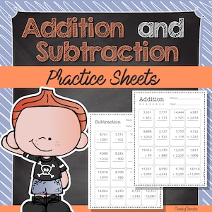 Addition and Subtraction - Practice Sheets
