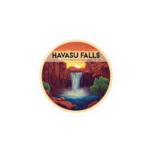 May include: A circular sticker featuring a scenic illustration of Havasu Falls, a waterfall cascading into a turquoise pool surrounded by red rock cliffs. The text "HAVASU FALLS 98 FT OF STUNNING BLUE GREEN WATER" is displayed above the image.