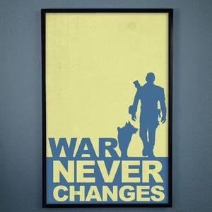 Fallout Cartel minimalista - &#39;La guerra nunca cambia&#39;. Cartel del videojuego Fallout.