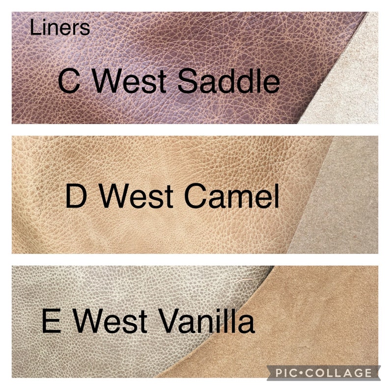 May include: Three leather swatches with the text "Liners", "C West Saddle", "D West Camel", and "E West Vanilla".
