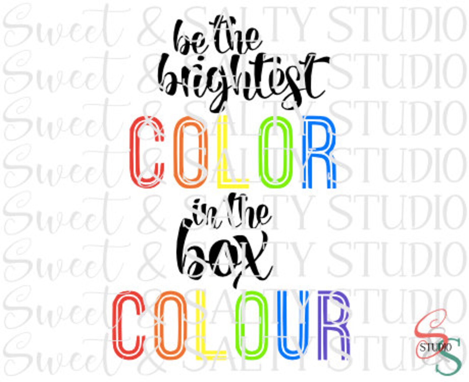 Be the brightest colour colour in the box digital file | Etsy