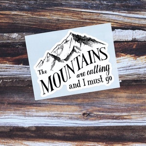 The Mountains Are Calling Sticker | Hiking Camping Adventure Vinyl Sticker | Tumbler Decal | Mountain Decal