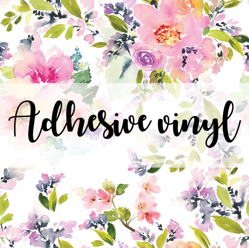 Floral Print Adhesive Vinyl Flower Print Vinyl Watercolor Etsy