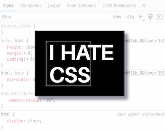 Vinyl Sticker | LS0047 | I Hate CSS | Software Developer | Writing Code