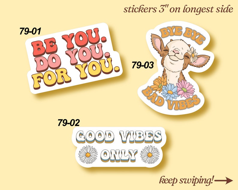 Feel Good Vinyl Stickers LS0079 Good Vibes I Love Me Be You Inspirational Sayings Retro image 4