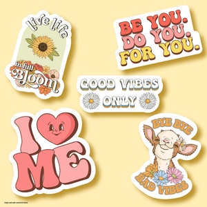 Feel Good Vinyl Stickers LS0079 Good Vibes I Love Me Be You Inspirational Sayings Retro image 1