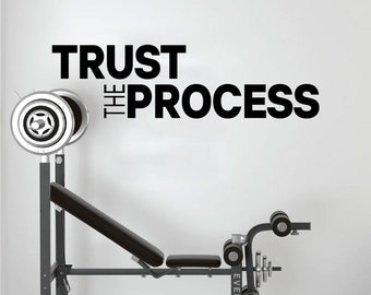 Trust The Process adesivo da parete palestra Ispiratrice arte adesiva in vinile disponibile in 13 diverse dimensioni e 30 colori diversi