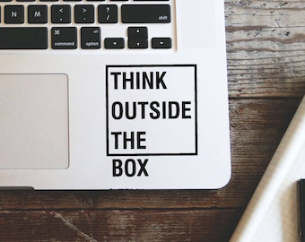 Think Outside The Box Laptop Vinyl Decal Macbook Sticker Window Mac Apple - available in 30 different colors