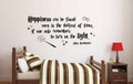 Happiness Can Be Found Even In The Darkest Of Times Wall Decal, Vinyl, Sticker