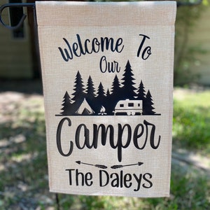Welcome to Our Camper Burlap Garden Flag - Personalized Yard Sign - Camping Gift - Custom Garden Sign