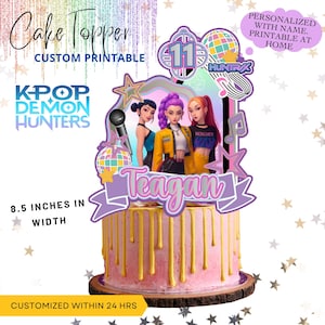 May include: A custom printable cake topper featuring a K-Pop theme with the text "K-POP DEMON HUNTERS". The design includes three female characters, a microphone, and a disco ball. The topper is 8.5 inches in width and can be personalized.