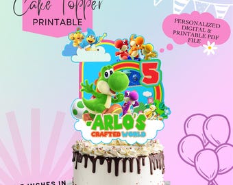 Yoshi Printable Cake Topper- Made to Order- Personalized Cake Topper