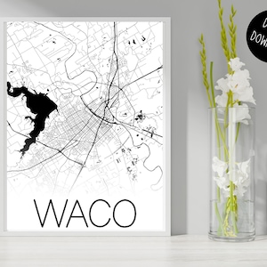 Waco Texas Map Print | Printable Digital Wall Art | Instant Download Waco TX Art | Waco Map Downloadable Art | Texas Home Decor | Waco Gift