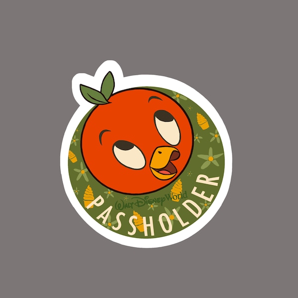 Orangebird Passholder Sticker | Disney Stickers | WDW Passholder Stickers | Waterproof | Laptop Stickers | Vinyl Stickers | Hydroflask