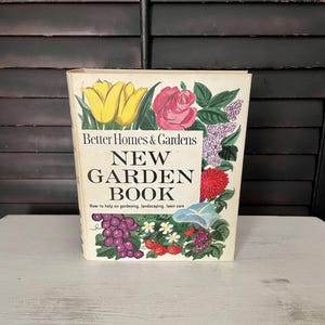 Better Homes and Gardens 1961 New Garden Book-Vintage Gardening Book-1961