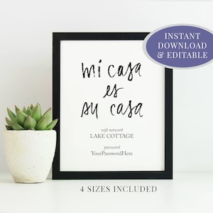 printable wifi password sign | guest room sign | mi casa es su casa | editable | customize | 8x10, 5x7, 4x6, 2x3.5 | instant digital print