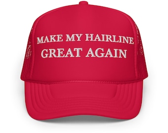 Custom MAGA Parody Hat Make My Hairline Great Again Trucker Hat Funny Trump 2024 Mesh Hat Gift for Him Trump Gift Make Great Again Hat