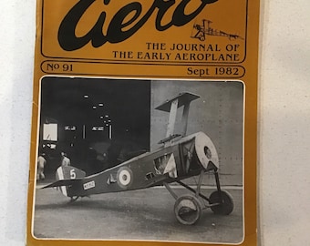 WWI Aero - Journal of the Early Aeroplane Sept 1982 issue #91, vintage magazine, 82 pgs articles, ads photos Rare HTF planes pilots flying