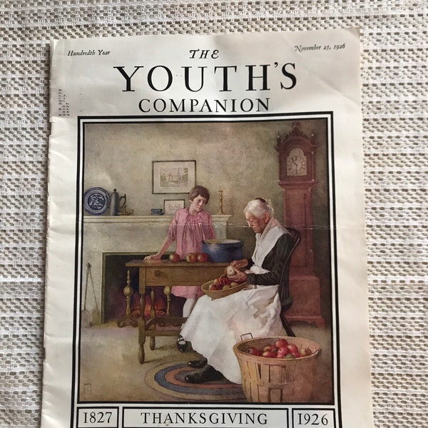 The Youth’s Companion Magazine Thanksgiving November 25, 1926 paper antique ephemera fiction articles vintage ads