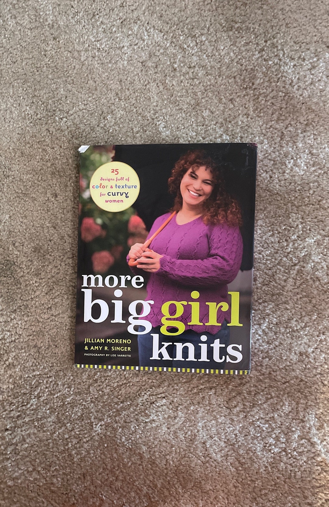 More Big Girl Knits25 Projects for Curvy Women by Jillian Moreno and