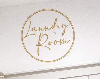 LAUNDRY ROOM | Circular Design Sign | Removable Vinyl Wall Decal Sticker | 24 colours available