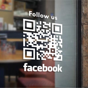 Facebook QR Code Window Decal | Scan To Follow Facebook | Business Social Media QR Sticker | Shop Door Vinyl Sign