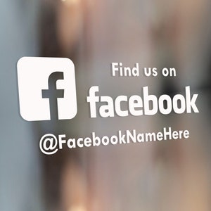 FIND US_ON FACEBOOK | Social Media Tag Name Business Shop Owner | Window Door Vinyl Sticker Decal | Type 1