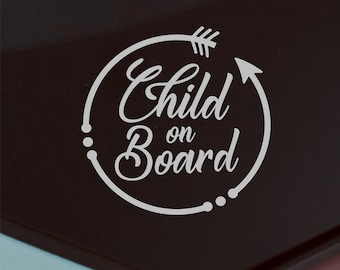 CHILD ON BOARD | Arrows and Circle Design | Car Window Bumper Vinyl Decal Sticker | 24 colours available