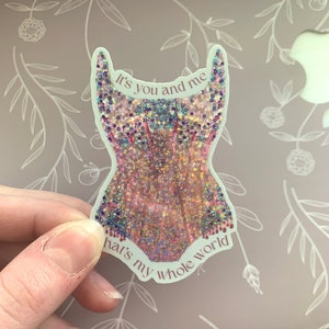 Eras Sparkle Bodysuit Sticker, It's You and Me, That's My Whole World Opening Song Tour Sticker