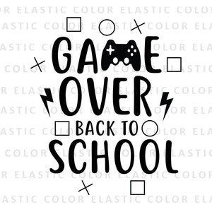 Game over svg, game over with game controller, back to school graphics with gamer symbols svg, png, dxf, eps