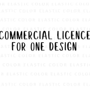 Commercial licence for one design, svg and png designs commercial licence