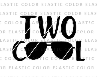 Two cool svg, 2nd birthday funny design with sunglass, two years old cricut cut file, 2 birthday digital download  svg, png, dxf, eps