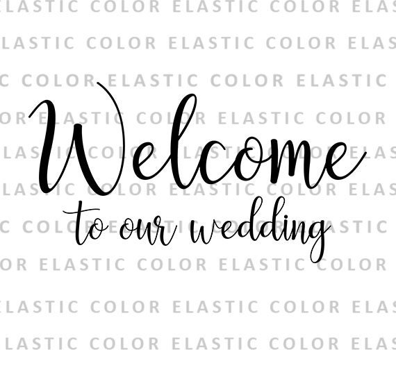 Download Welcome To Our Wedding Svg File Welcome To Our Wedding Etsy