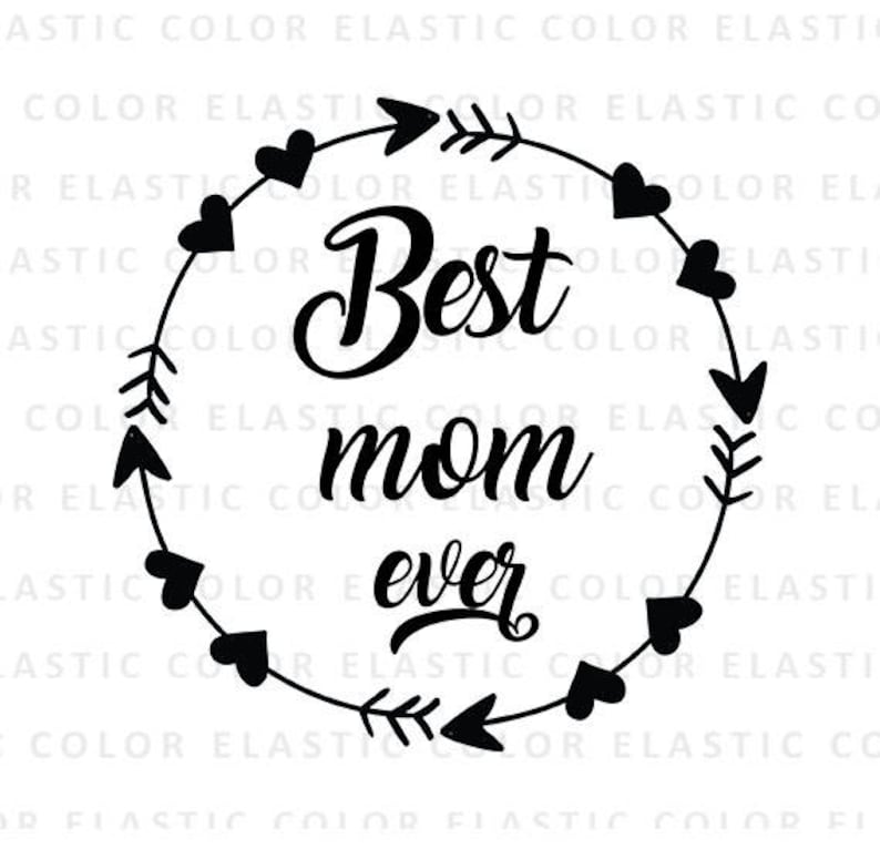 Download Best mom ever svg mother word art svg and printable mother | Etsy