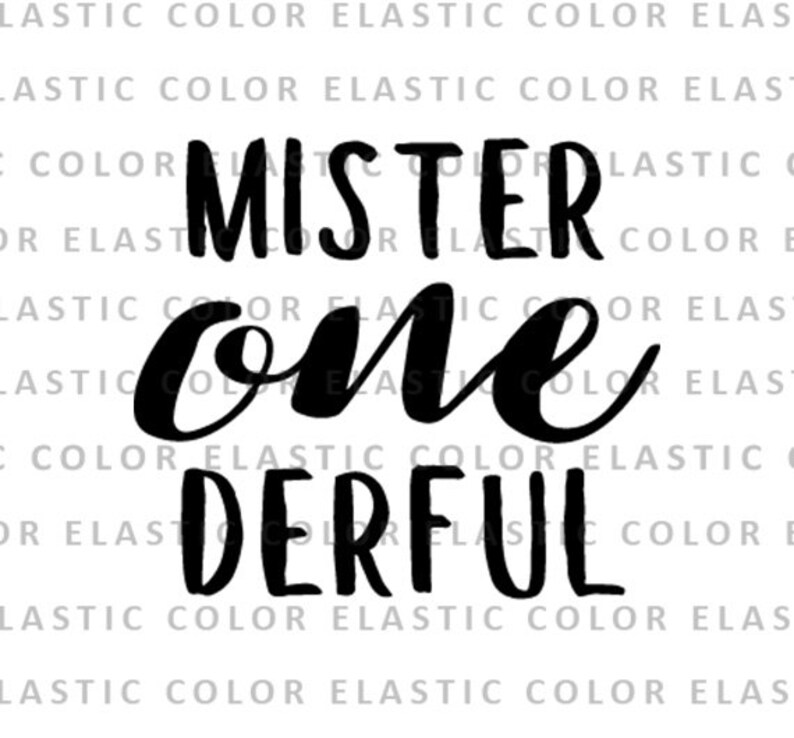 Download Mister one derful svg file mr one derful saying t shirt | Etsy