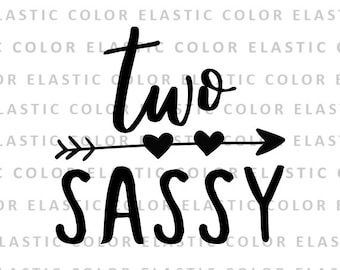 Due sassy svg file - due design sassy - secondo compleanno in formato svg, png, dxf, eps