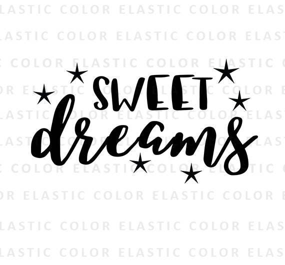Download Sweet Dreams Svg File Home Decor Handwritten Digital File Etsy