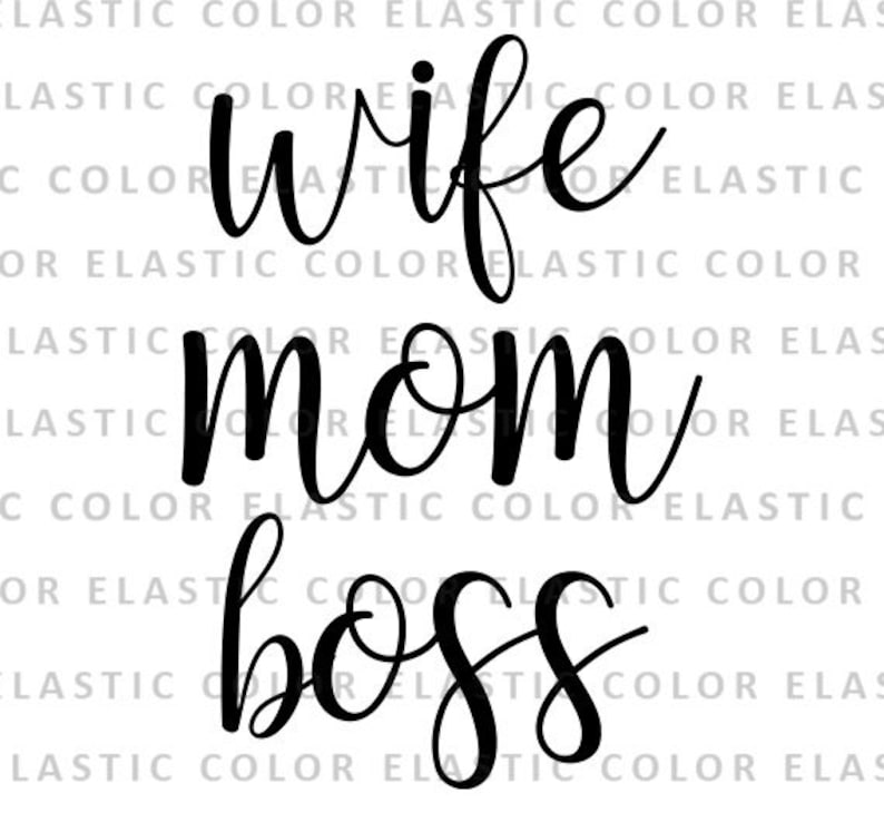 Download Wife mom boss svg file mom t shirt and mug vector designs ...