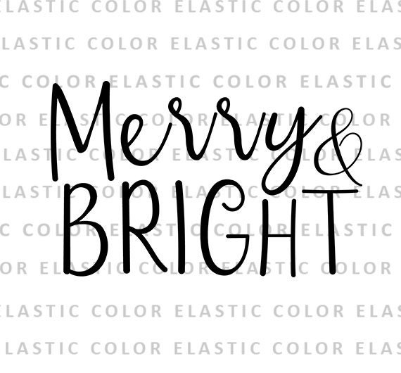 Download Merry And Bright Svg File Merry Cricut And Silhouette Cameo Etsy