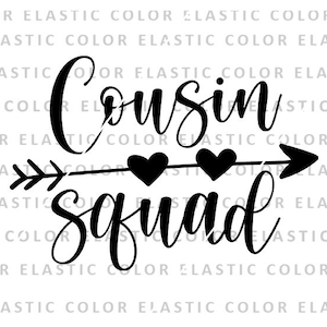 Cousin squad svg, cousin cricut and transfer design files, cousin digital download svg, dxf, eps, png