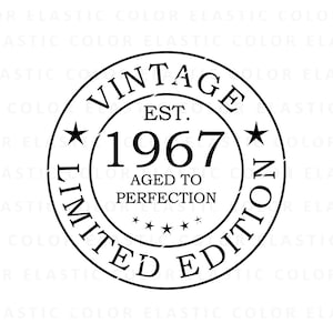 1967 vintage limited edition circle svg, 56th birthday vintage circle design png, svg, dxf, eps